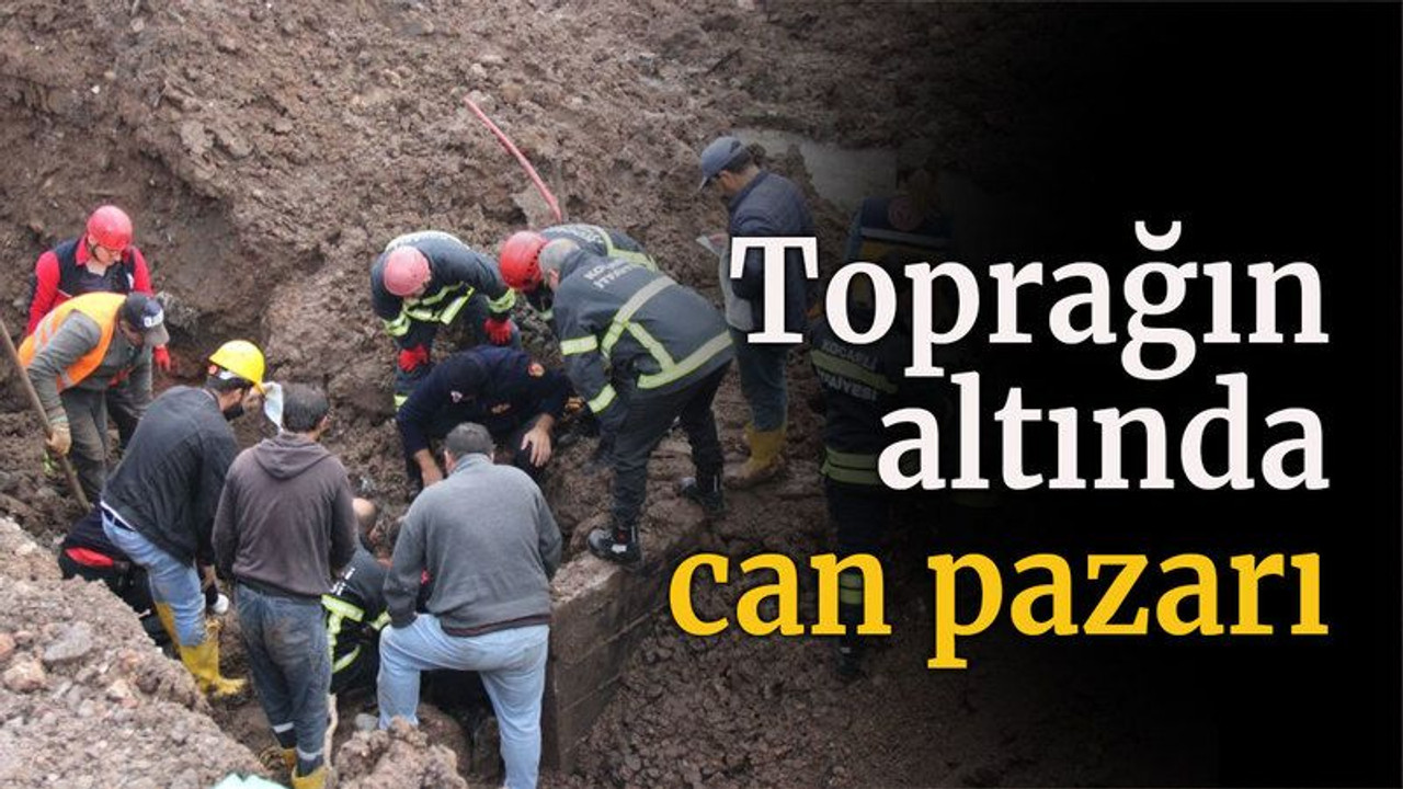 Toprağın altında can pazarı!